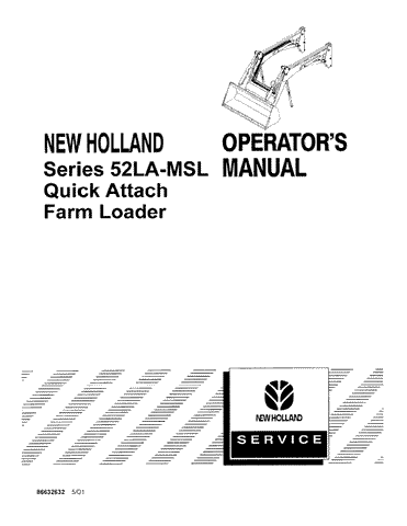 52LA-MSL Series Quick Attach Farm Loader - New Holland Operator's Manual 86632632 Download PDF - Manual labs