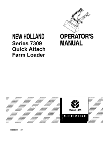 7309 Series Quick Attach Farm Loader - New Holland Operator's Manual 86632634 Download PDF - Manual labs