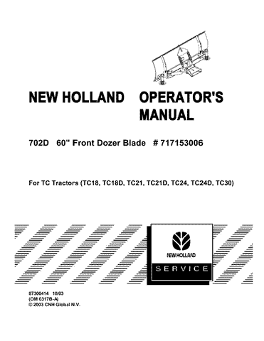 702D 60` Front Dozer Blade for TC tractors - New Holland Operator's Manual 87300414 Download PDF - Manual labs