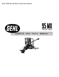 95MX - GEHL Mix-All Mixer Service and Parts Manual Download PDF - Manual labs