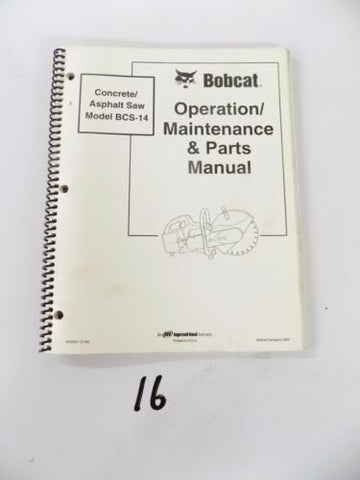 Bobcat Concrete Asphalt Saw BCS-14 Operation & Maintenance, Parts Manual 6902921 enUS PDF Download - Manual labs