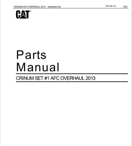 Download PDF For Caterpillar BI014261 Bucyrus Armored Face Conveyor PARTS CATALOG MANUAL -Crinum Set #1 AFC Overhaul (2013),https://sqijchmo5ol5twrl-35051896891.shopifypreview.com/products_preview?preview_key=788f77b9a502f6864368cda61c840051