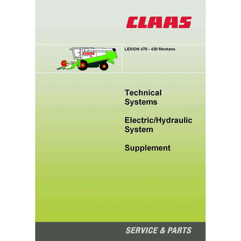 CLAAS LEXION 470, 420 Montana Hydraulic, Electric Technical Service Manual - Manual labs