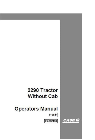 Case IH 2290 Tractor (Without Cab) Operator’s Manual 9-6851 - Manual labs