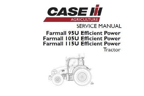 Case IH Farmall 95U, 105U, 115U Efficient Power Tractor Service Repair Manual - Manual labs