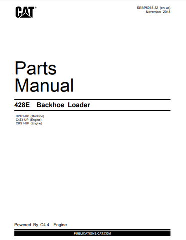 Caterpillar CAT 428E Backhoe Loader Parts Catalog Manual DPH1-Up - Manual labs