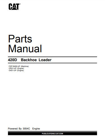 Caterpillar Cat 420D Backhoe Loader Parts Catalog Manual FDP18400-Up - Manual labs