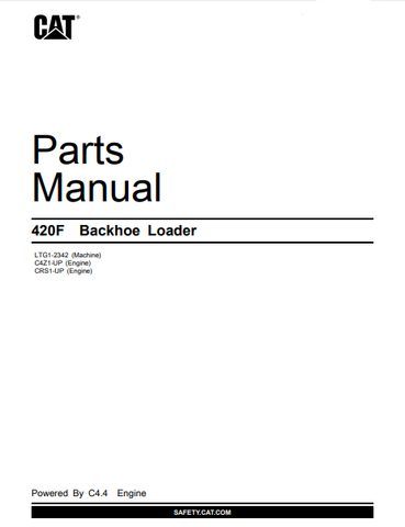 Caterpillar Cat 420F Backhoe Loader Parts Catalog Manual LTG1-Up - Manual labs