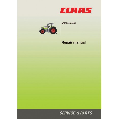Claas Ares 506, 606 Tractor Service Repair Manual - Manual labs