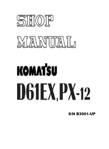 D61PX-12A-W Komatsu Bulldozer Parts Catalog Manual S/N B3001-UP