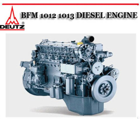 Deutz BFM 1012, 1013 Series Engine Workshop Service Repair Manual PDF Download - Manual labs