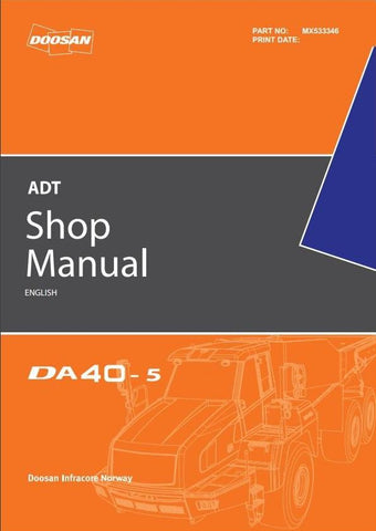 Doosan DA40-5 Articulated Dump Truck Workshop Service Repair Manual (SN. 821001 & up, 841001 & up) - Manual labs