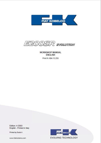 Fiat-Kobelco E200SR Evolution Excavator Service Repair Manual - Manual labs