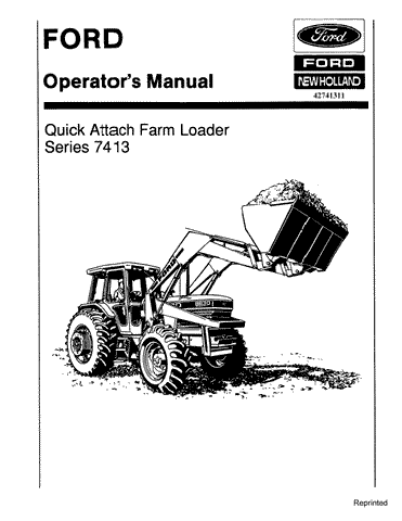 Ford 7413 Series Quick Attach Farm Loader - New Holland Operator's Manual 42741311 Download PDF - Manual labs