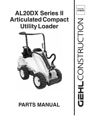 AL20DX - GEHL Series II Articulated Compact Utility Loader Parts Catalog Manual PDF Download - Manual labs