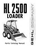 HL2500A, HL 2500A - GEHL Loader Service Parts Catalog Manual PDF Download (Form No.901572 Replaces 901353) - Manual labs