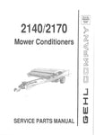 2140 / 2170 - Gehl Mower Conditioner Parts Manual - Manual labs