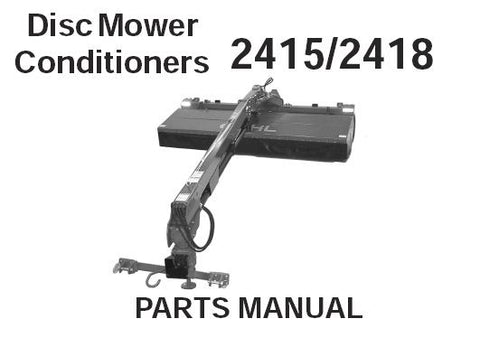 2415 / 2418 - Gehl Disc Mower Conditioner Parts Manual - Manual labs