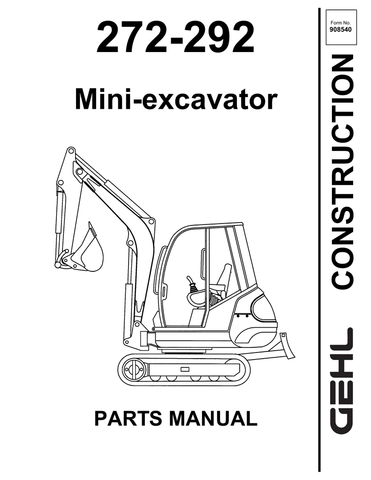 272-292 Gehl Mini Compact Excavator Parts Manual PDF Download - Manual labs