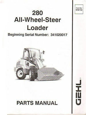 280 - Gehl All Wheel Steer Loader Parts Manual PDF Download (Beginning SN: 341020017) - Manual labs