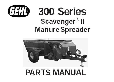 300 - Gehl Series Scavenger II Manure Spreader Parts Manual - Manual labs