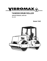 JCB VIBROMAX 752c Tandem Drum Roller Workshop Service Repair Manual - Manual labs