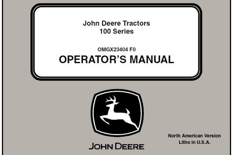 John Deere 100 Series Tractor Operator’s Manual OMGX23404 Download PDF - Manual labs