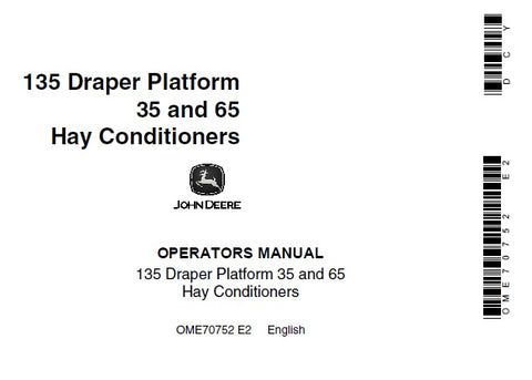 John Deere 135 Draper Platform 35 and 65 Hay Conditioners Operator’s Manual OME70752 Download PDF - Manual labs