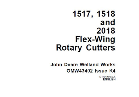 John Deere 1517, 1518 and 2018 Flex-Wing Rotary Cutters Operator’s Manual OMW43402 Download PDF - Manual labs