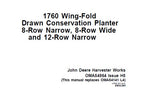 John Deere 1760 Wing-Fold Drawn Conservation Planter 8-Row Narrow, 8-Row Wide and 12-Row Narrow Operator’s Manual OMA54964 Download PDF - Manual labs
