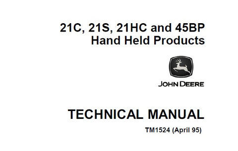 John Deere 21C, 21S, 21HC, 45BP Hand Held Products Technical Service Repair Manual TM1524 - Manual labs
