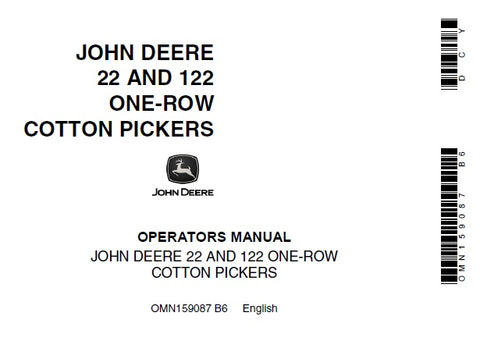 John Deere 22 and 122 One-Row Cotton Pickers Operator’s Manual (OMN159087 B6) OMN159087 Download PDF - Manual labs