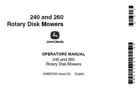 John Deere 240 and 260 Rotary Disk Mowers Operator’s Manual OME87625 Download PDF - Manual labs