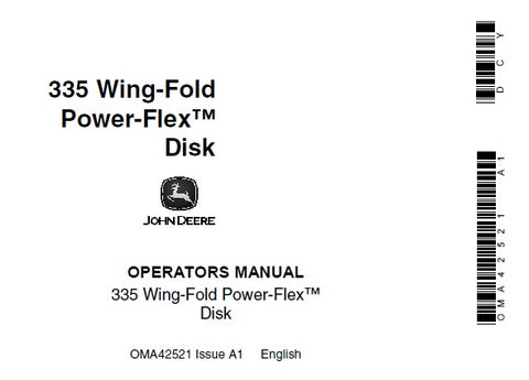 John Deere 335 Wing-Fold Power-Flex Disk Operator’s Manual OMA42521 Download PDF - Manual labs