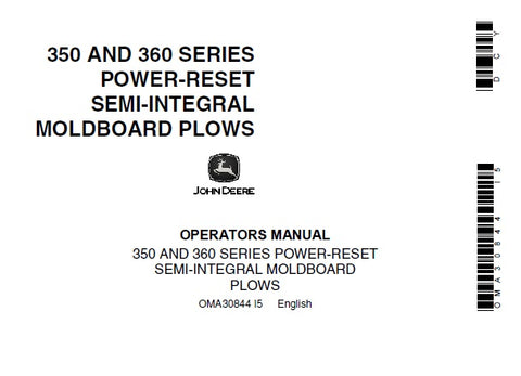 John Deere 350 AND 360 SERIES POWER-RESET SEMI-INTEGRAL MOLDBOARD PLOWS Operator’s Manual OMA30844 Download - Manual labs