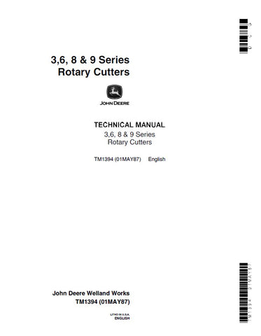 John Deere 3, 6, 8, 9 Series Rotary Cutter Technical Service Repair Manual TM1394 - Manual labs