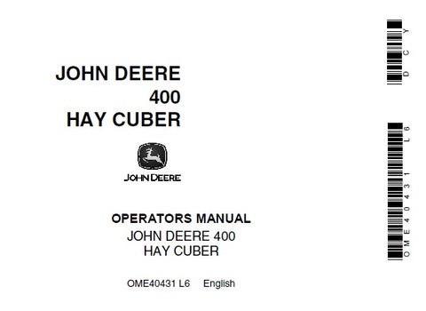 John Deere 400 Hay Cuber Operator’s Manual OME40431 Download PDF - Manual labs