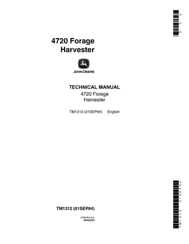 John Deere 4720 Forage Harvester Technical Service Repair Manual TM1312 - Manual labs