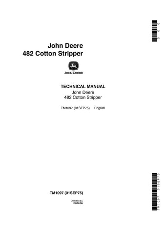 John Deere 482 Cotton Stripper Technical Service Repair Manual TM1097 - Manual labs