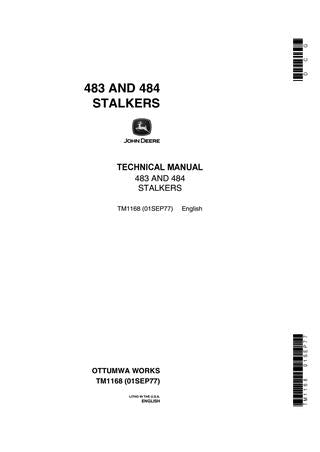 John Deere 483, 484 Stalkers Technical Service Repair Manual TM1168 - Manual labs