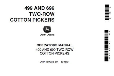 John Deere 499 and 699 Two-Row Cotton Pickers Operator’s Manual OMN159202 Download PDF - Manual labs