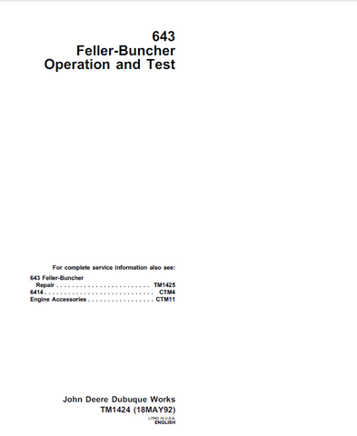 John Deere 643 Feller-Buncher Operation and Test Technical Manual TM1424 - Manual labs