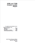 John Deere 655B, 755B Crawler Loader Technical Service Repair Manual TM1478 - Manual labs