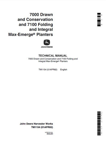 John Deere 7000 Drawn and Conservation, 7100 Folding and Integral Max-Emerge Planters Technical Service Repair Manual TM1154 - Manual labs