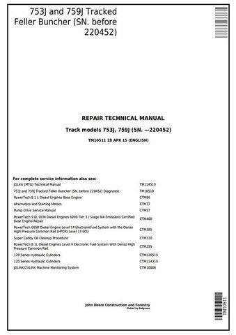 Download PDF For John Deere 753J, 759J Tracked Feller Buncher Technical Service Repair Manual TM10511 - www.manuallabs.com, Manual Labs