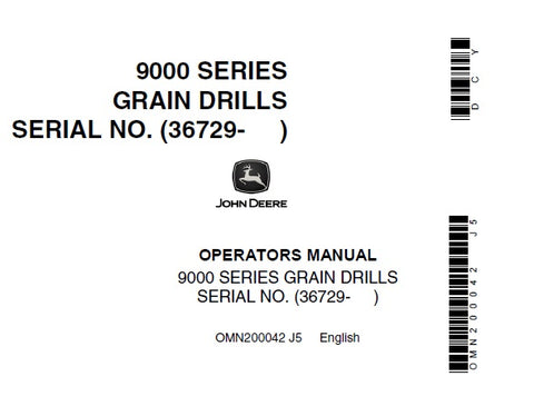 John Deere 9000 SERIES GRAIN DRILLS SERIAL NO. (36729- ) Operator’s Manual Download PDF - Manual labs