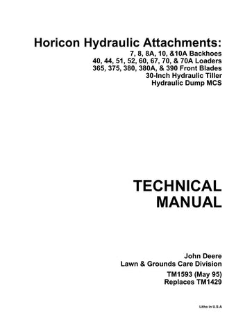 John Deere Horicon Hydraulic Attachments Technical Service Repair Manual TM1593 - Manual labs