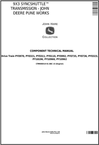 John Deere Pune Works PY0970-PY10962 9x3 SyncShuttle Transmission Component Technical Repair Manual CTM900419 - Manual labs