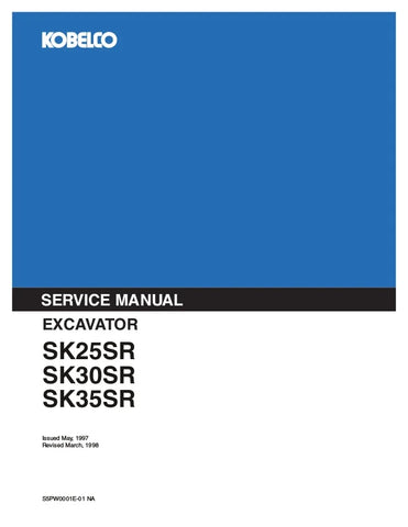 Kobelco SK25SR SK30SR SK35SR Excavator Shop Service Repair Manual DOWNLOAD PDF - Manual labs
