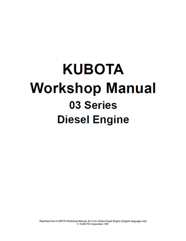 Kubota 03 Series Diesel Engine Workshop Service Repair Manual - PDF File - Manual labs